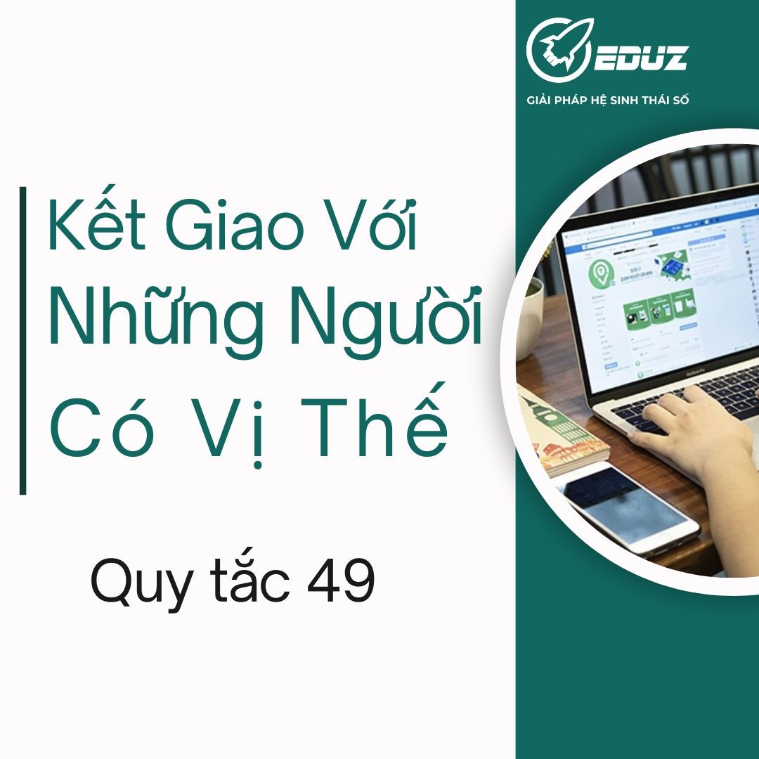 Kết Giao Với Những Người Có Vị Thế